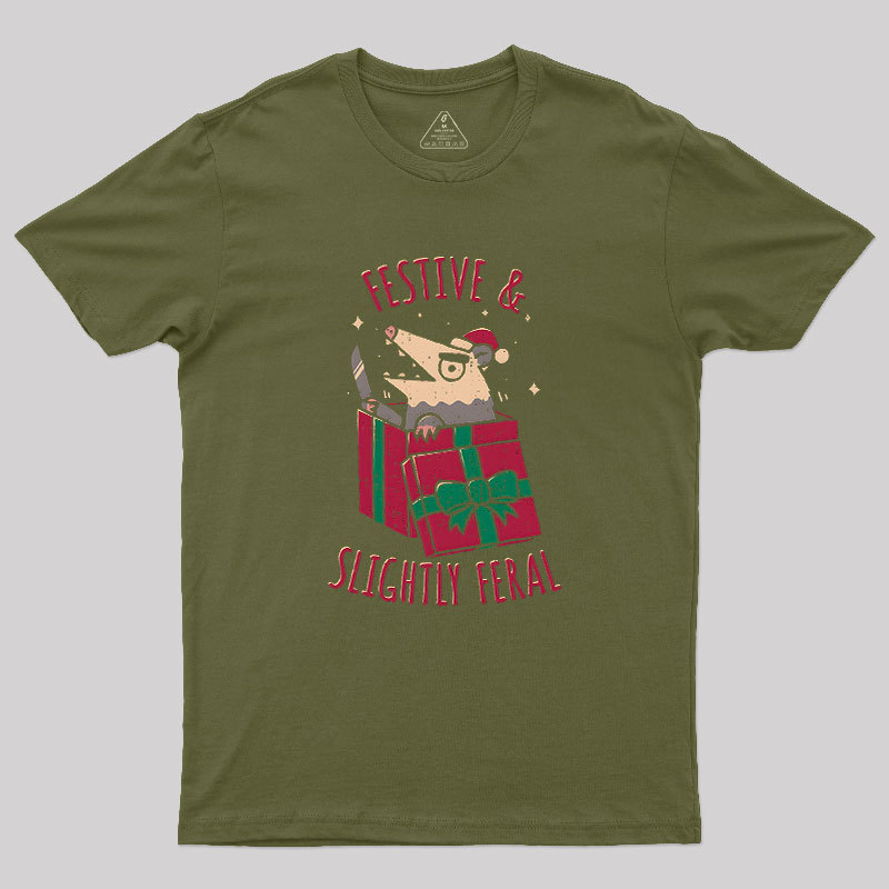 Festive & Slightly Feral Geek T-Shirt