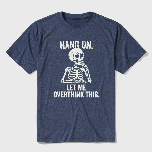 Hang On, Let Me Overthink This Ultra Soft Heather Tee