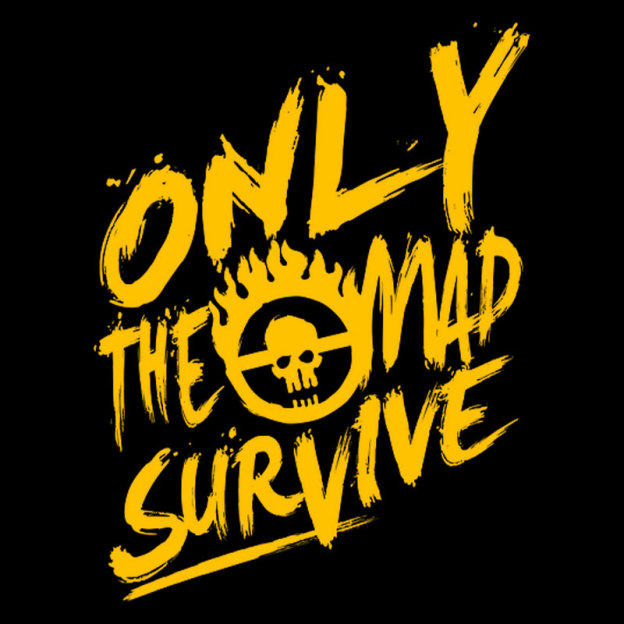 Only the Mad Geek T-Shirt