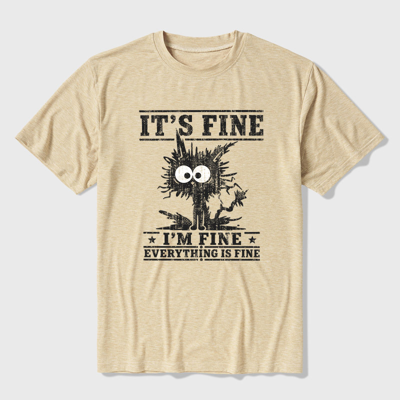 It's Fine I'm Fine Everything Is Fine Ultra Soft Heather Tee
