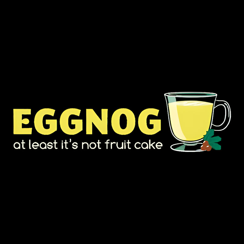 Eggnog! Geek T-Shirt