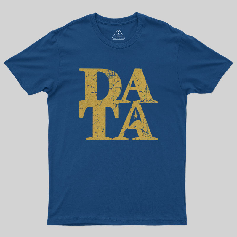 Data Geek T-Shirt