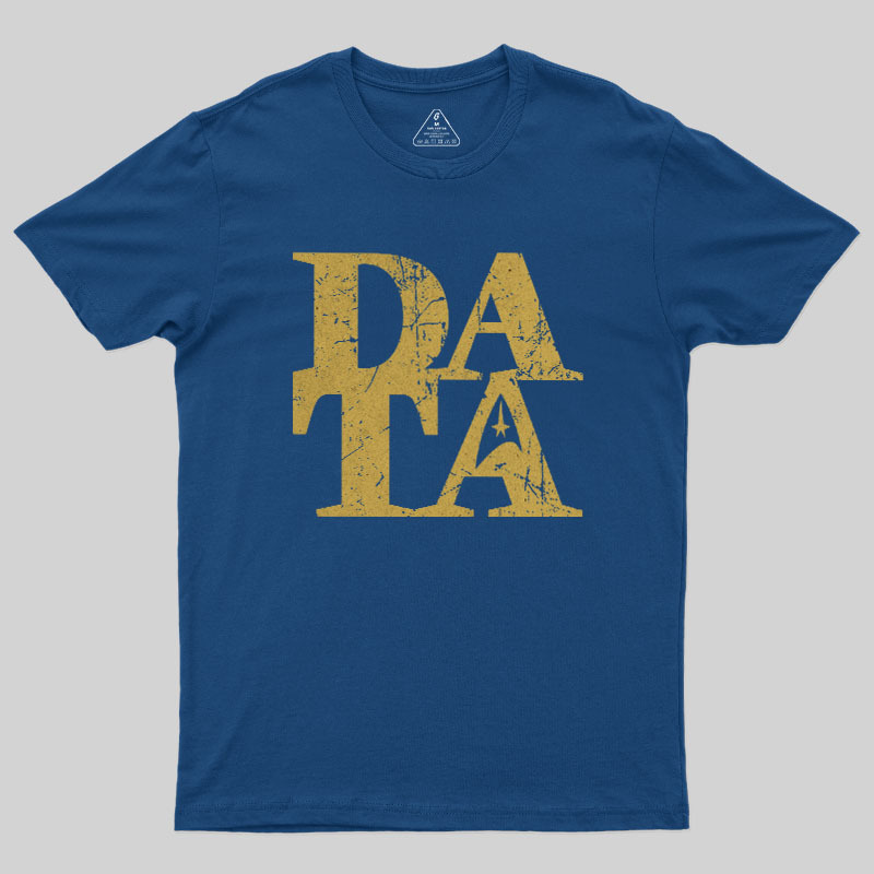 Data Geek T-Shirt