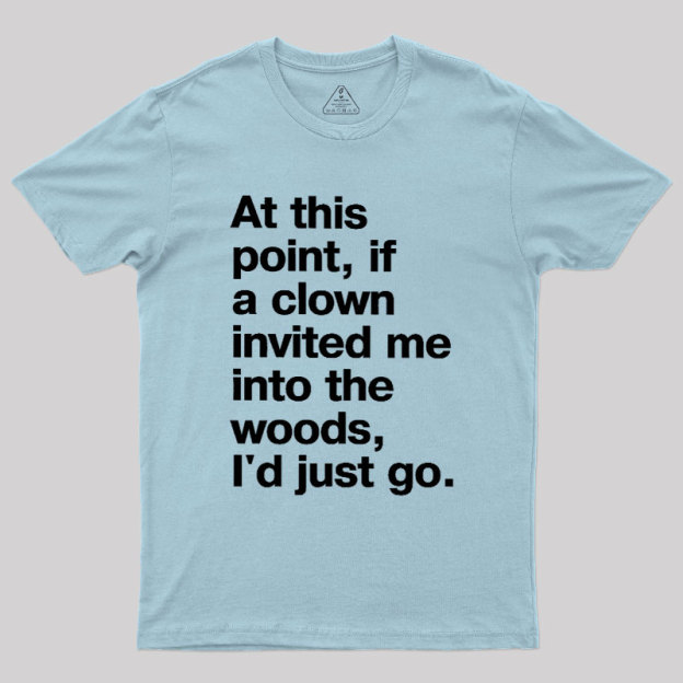 At This Point Geek T-Shirt