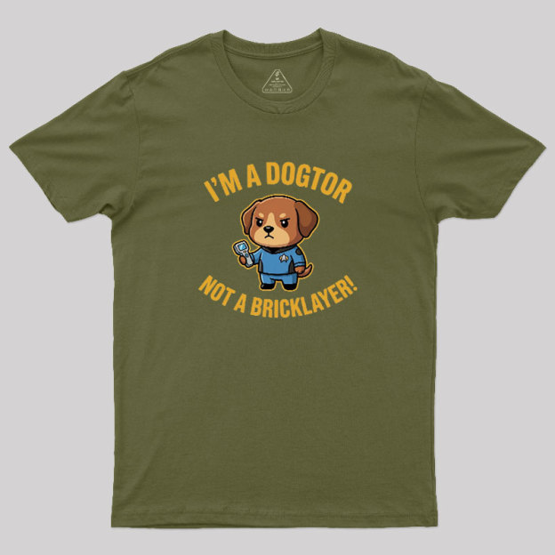 Dogtor Crusher Geek T-Shirt