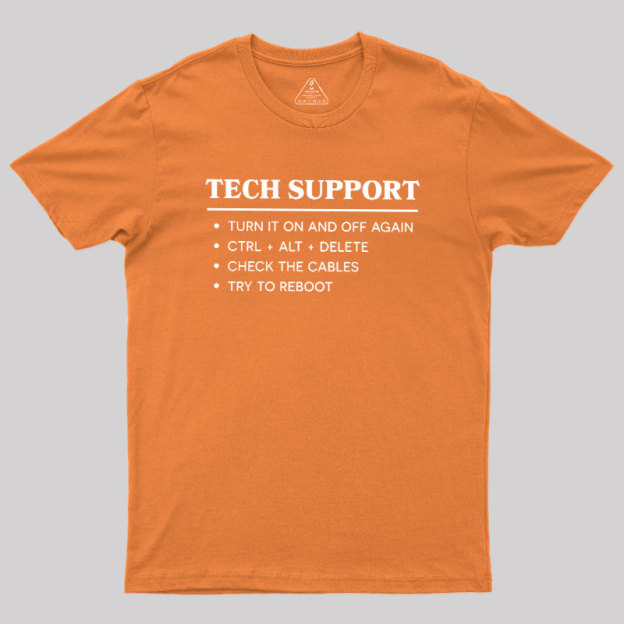 TECH SUPPORT Geek T-Shirt