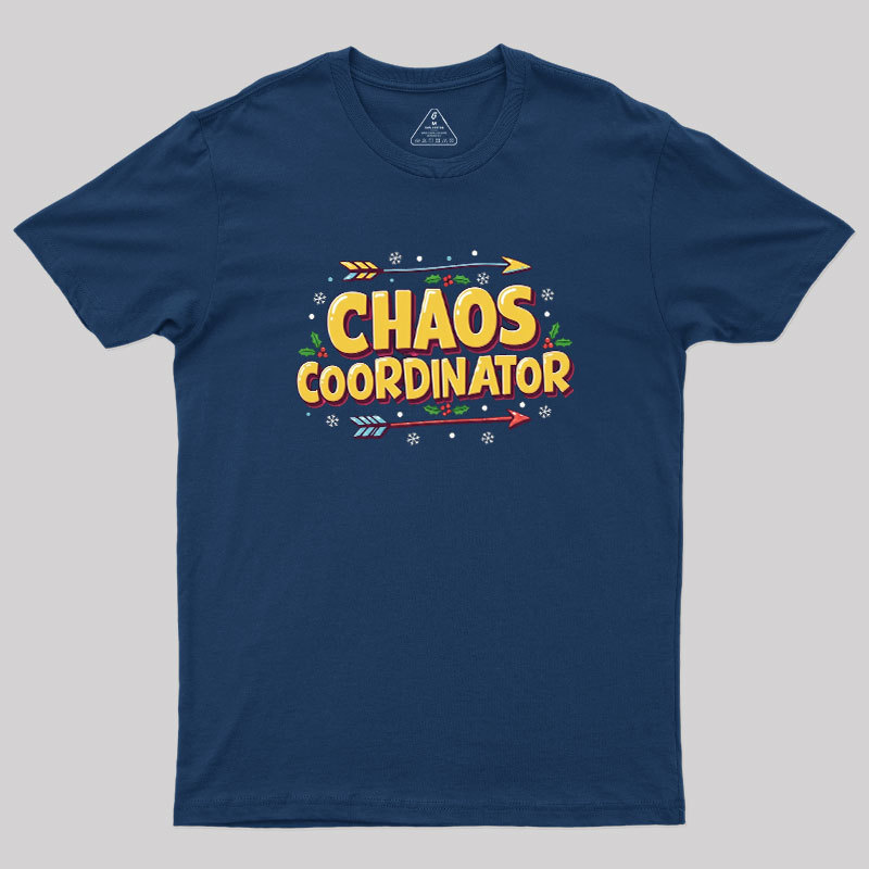 Chaos Coordinator Christmas Geek T-Shirt