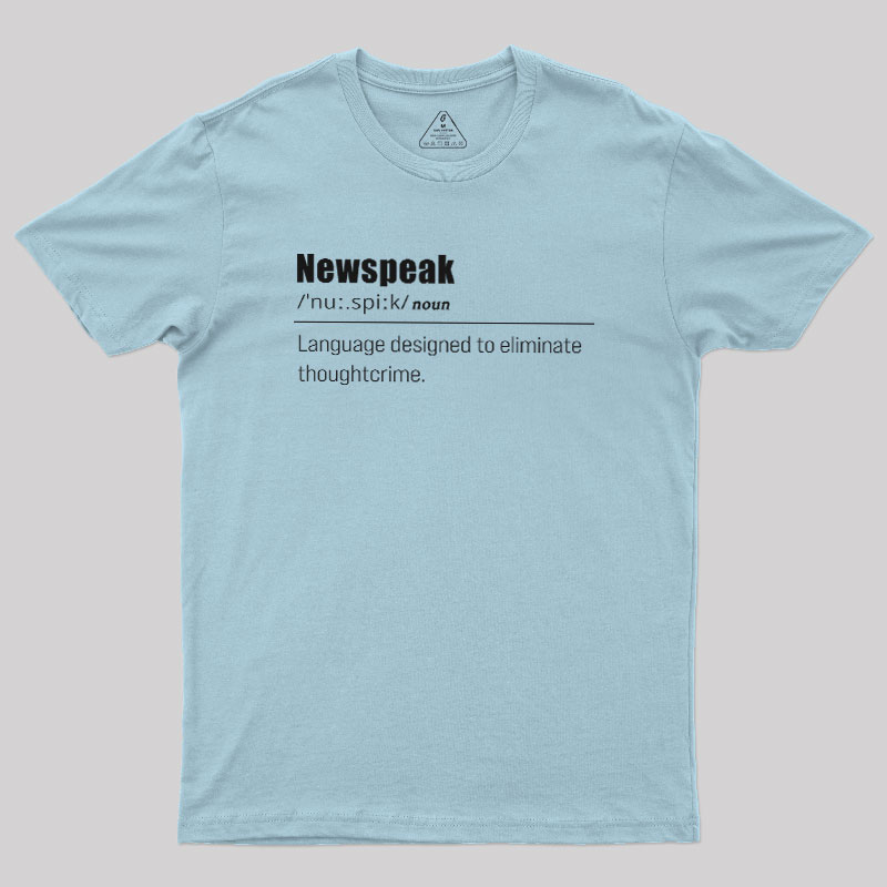 Newspeak Defined Geek T-Shirt