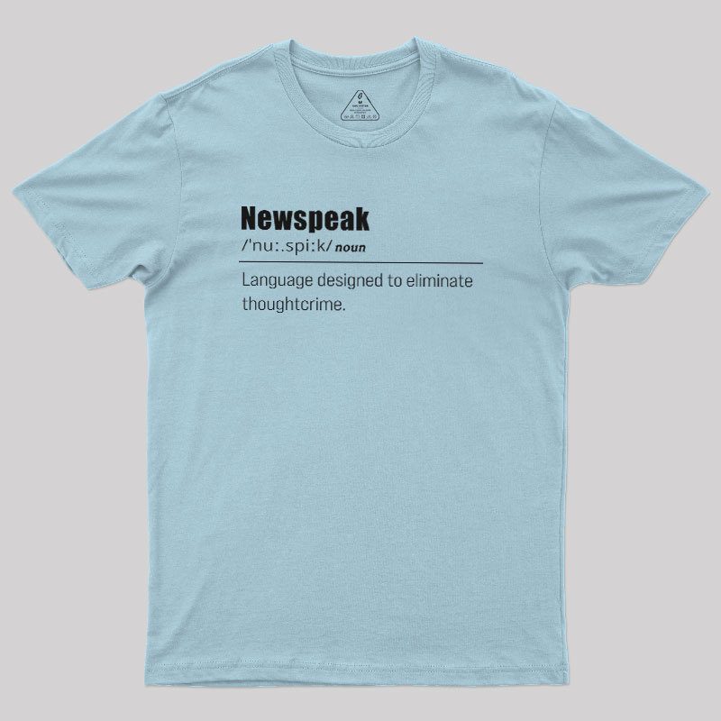 Newspeak Defined Geek T-Shirt
