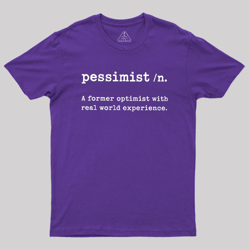 Pessimist Geek T-Shirt