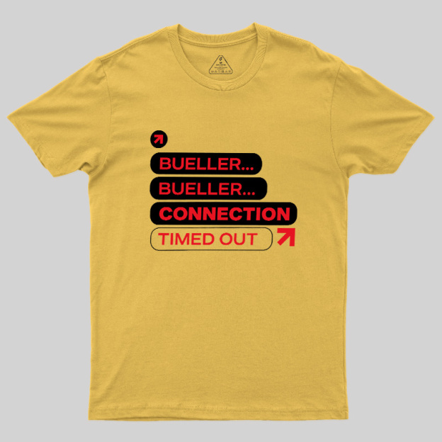 Connection Timed Out Geek T-Shirt