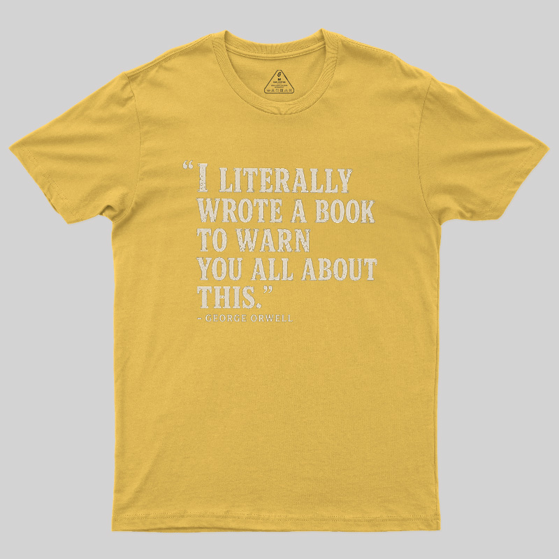I Literally Wrote A Book To Warn You All About This Geek T-Shirt