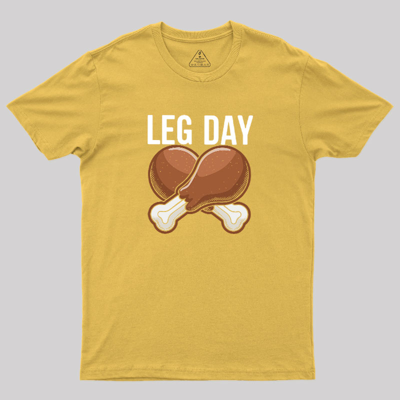 Leg Day Geek T-Shirt