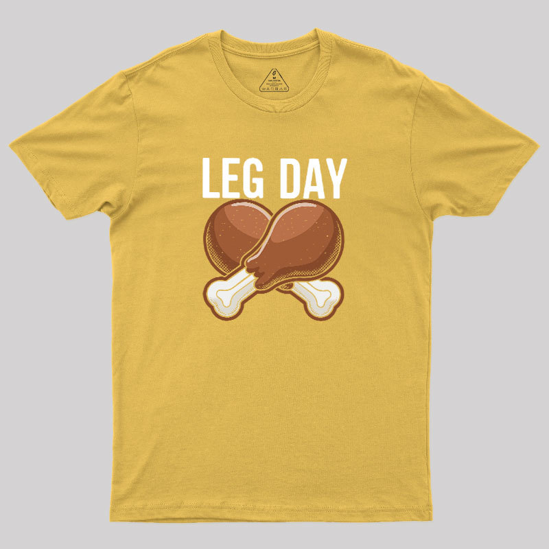 Leg Day Geek T-Shirt