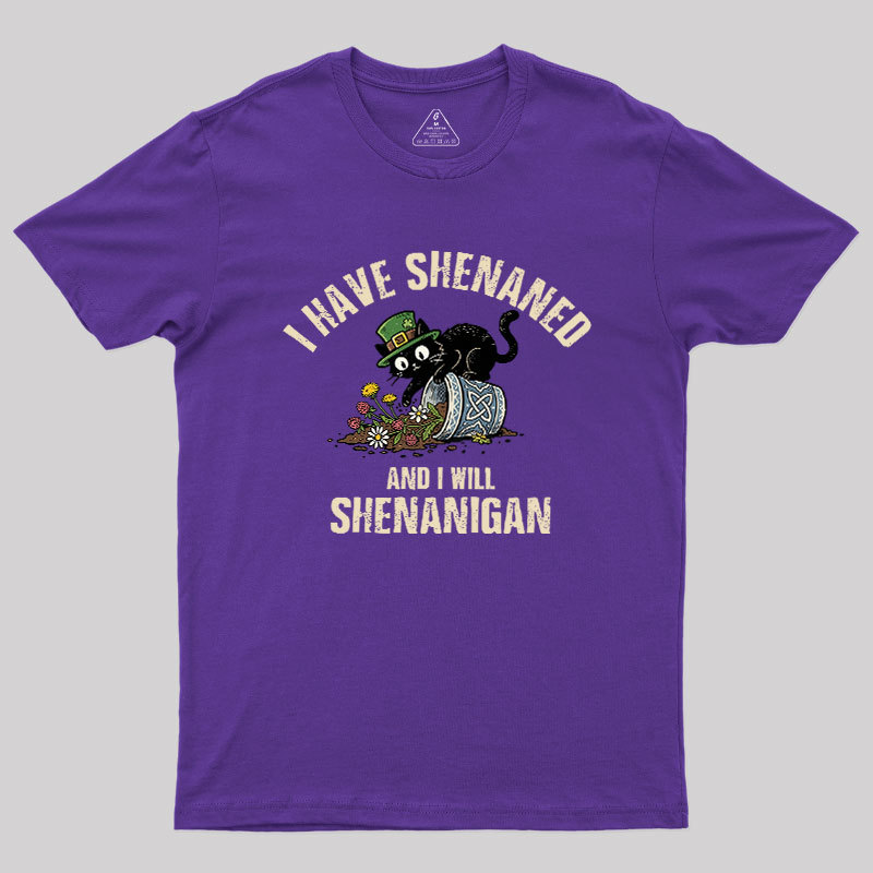 Shenanigan Mode On Geek T-Shirt
