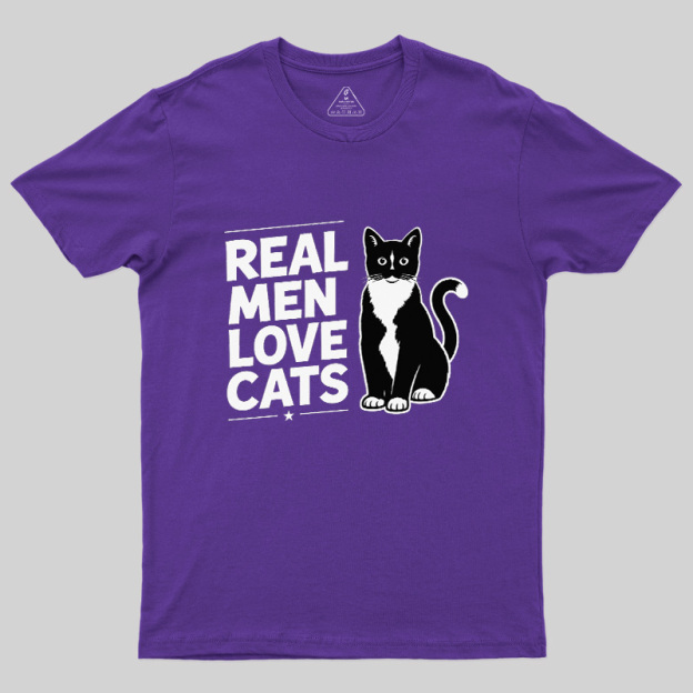 Real Men Love Cats Geek T-Shirt