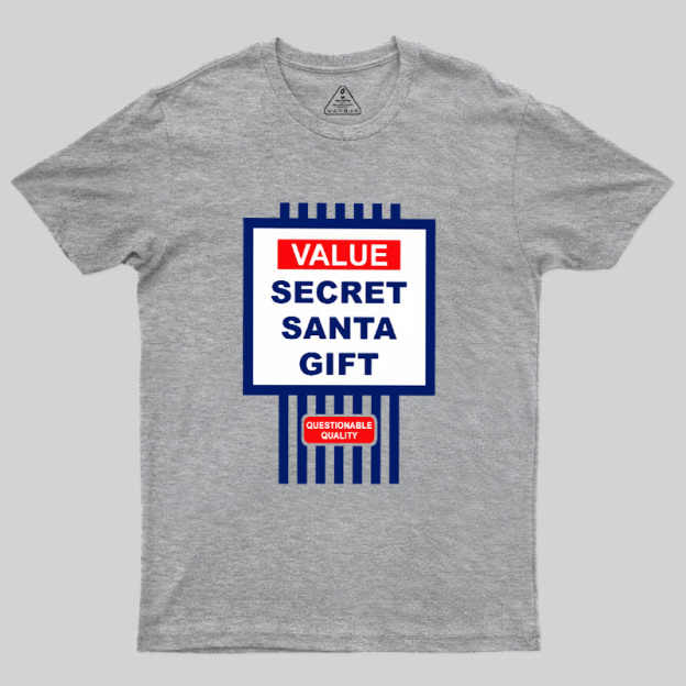 Secret Santa Gift Geek T-Shirt