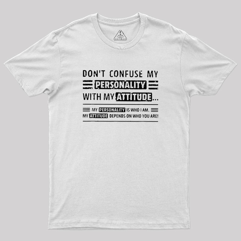 Attitude Defined Geek T-Shirt