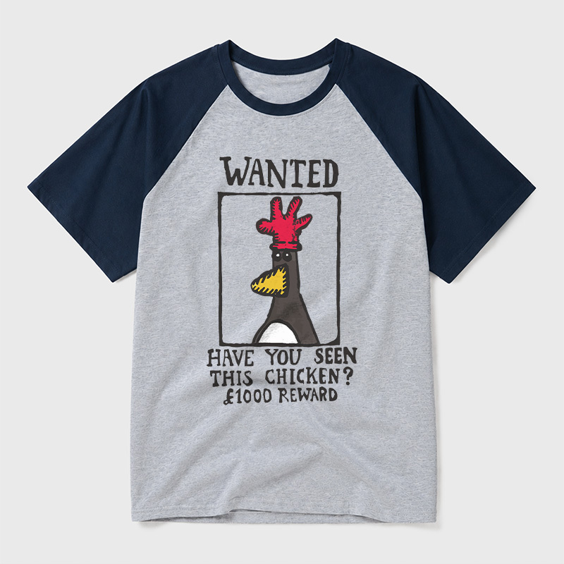 Have You Seen This Chicken Geek Retro Raglan T-Shirt