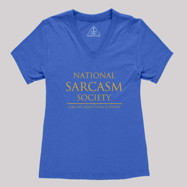 National Sarcasm Society Women's V-Neck T-shirt