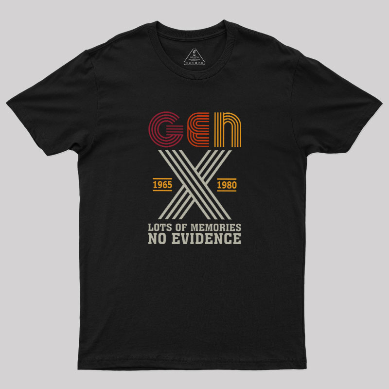 Genx Lots of Memories Geek T-Shirt