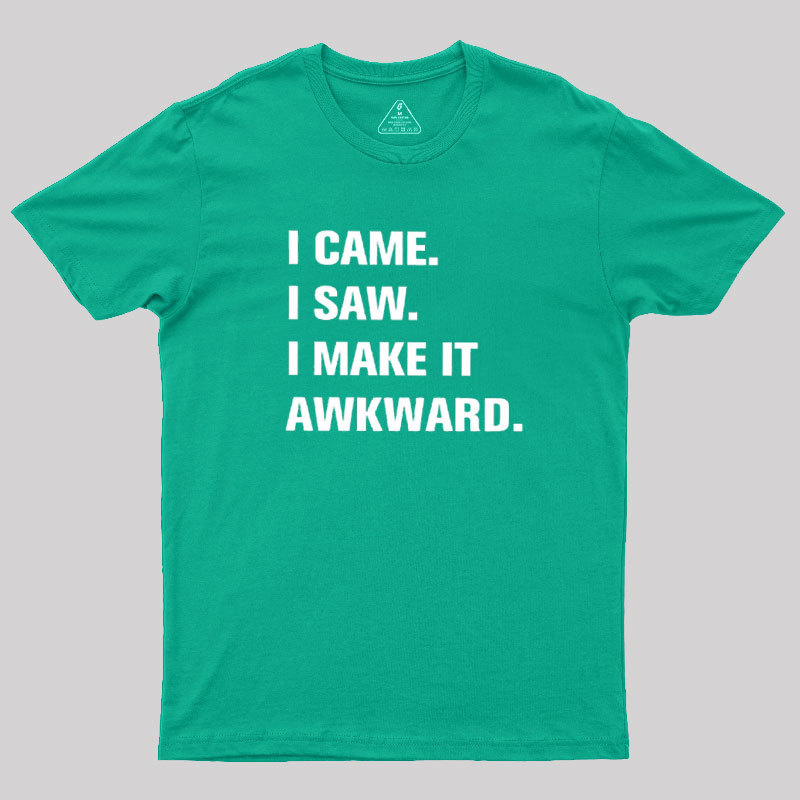 I Make It Awkard Geek T-Shirt