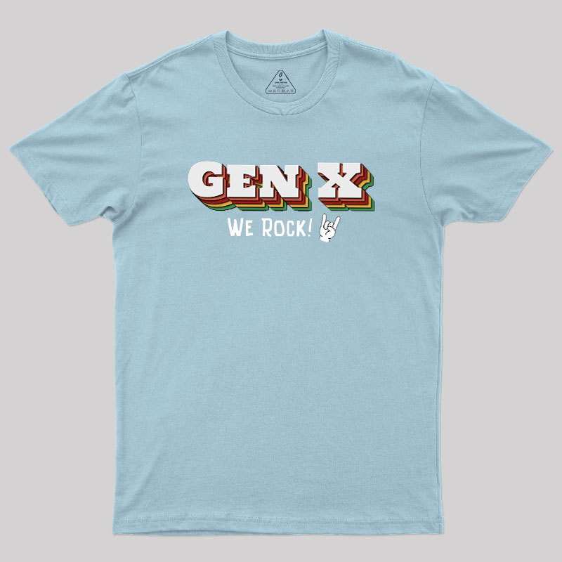 Genx We Rock Geek T-Shirt