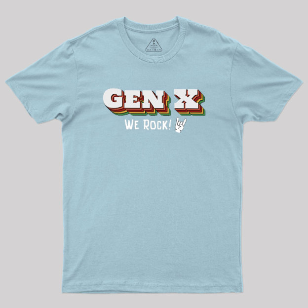 Genx We Rock Geek T-Shirt