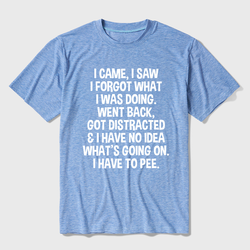 I Came I Saw I Forgot What I Was Doing Ultra Soft Heather Tee