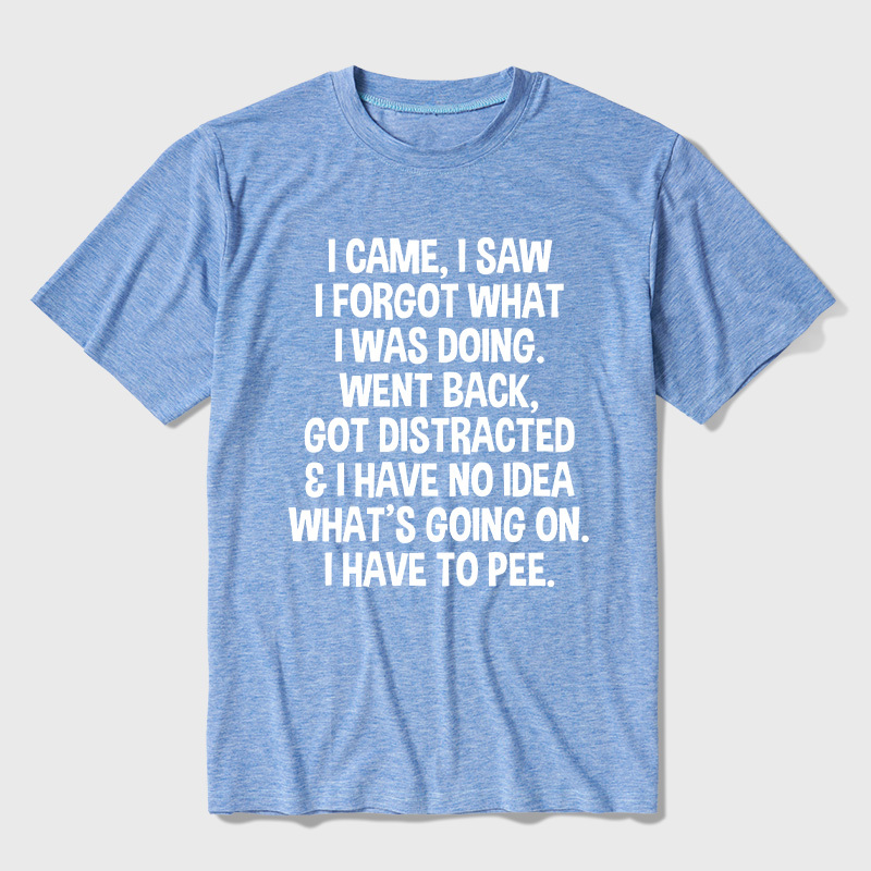 I Came I Saw I Forgot What I Was Doing Ultra Soft Heather Tee
