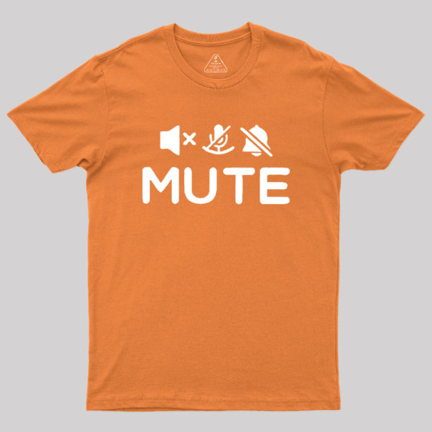 Mute Humour Geek T-Shirt