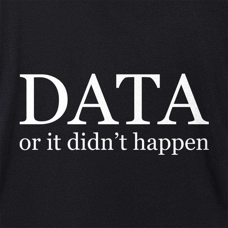 Data or It Didn't Happen Geek Dolman Sleeve V-Neck Shirt
