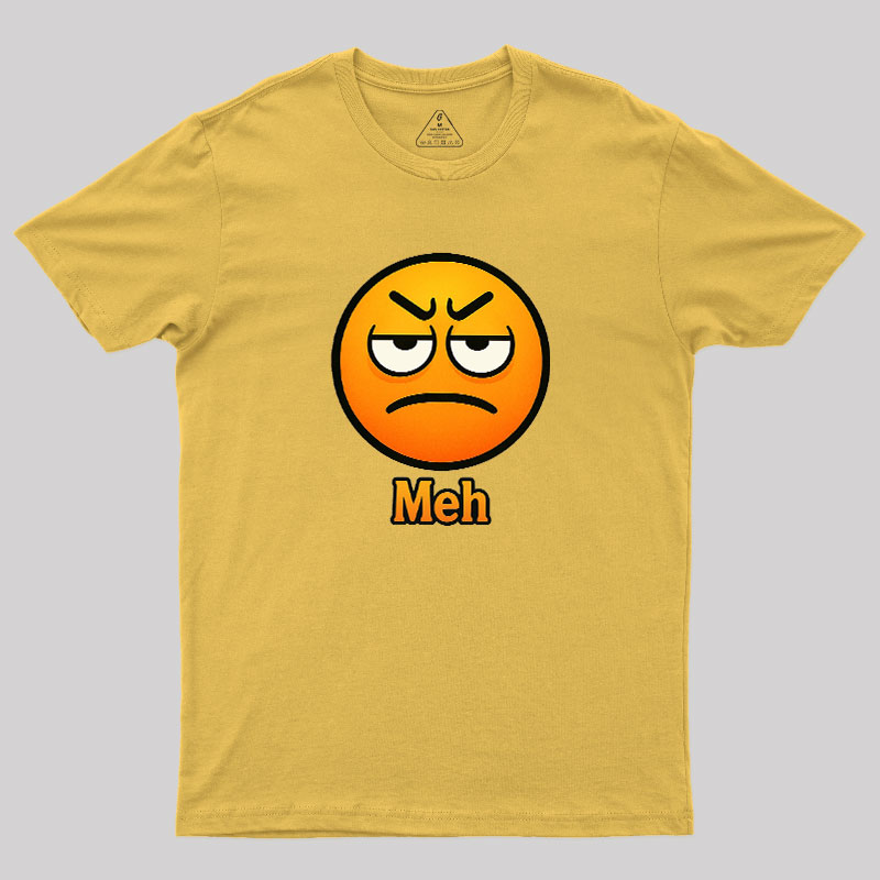 Meh Geek T-Shirt