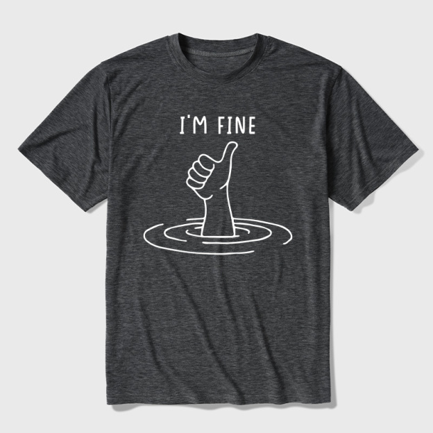 I'm Fine Like Hand Thumbs Up On Water Surface Ultra Soft Heather Tee