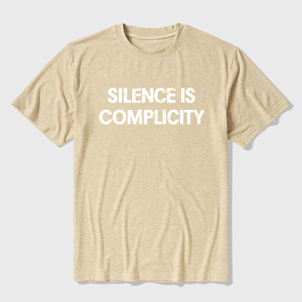 Silence Is Complicity Ultra Soft Heather Tees