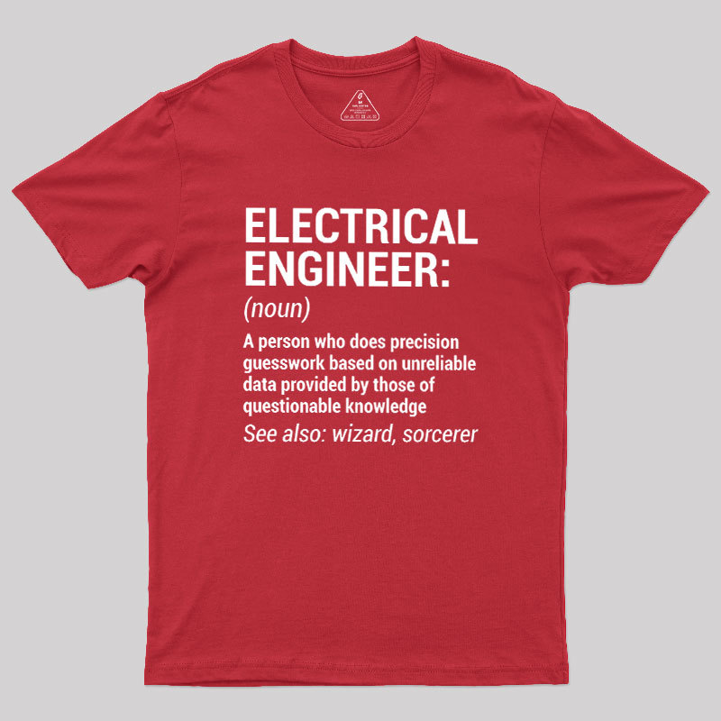 Funny Electrical Engineer Geek T-Shirt