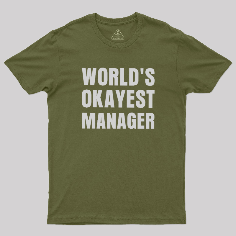 World��s Okayest Manager Geek T-Shirt