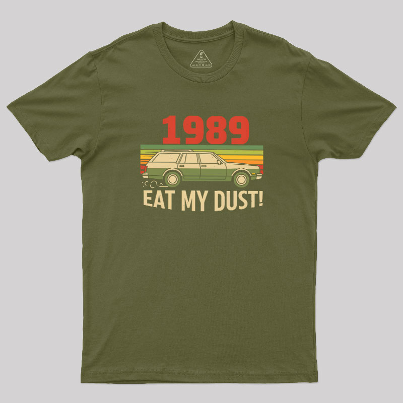 Vintage Wagon: Eat My Dust Geek T-Shirt