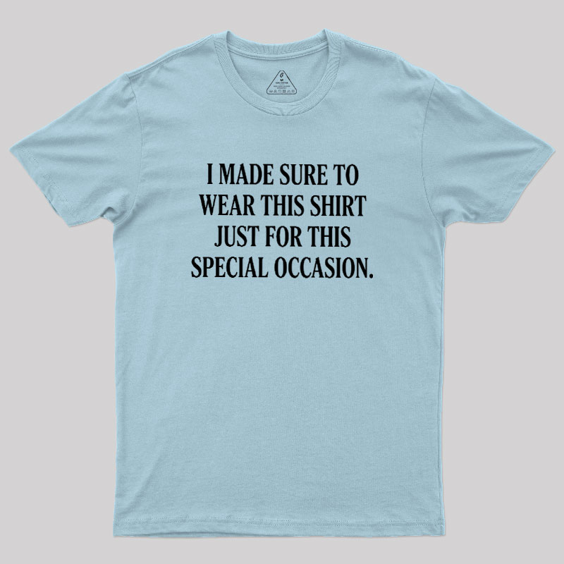 Formal Sarcasm Geek T-Shirt