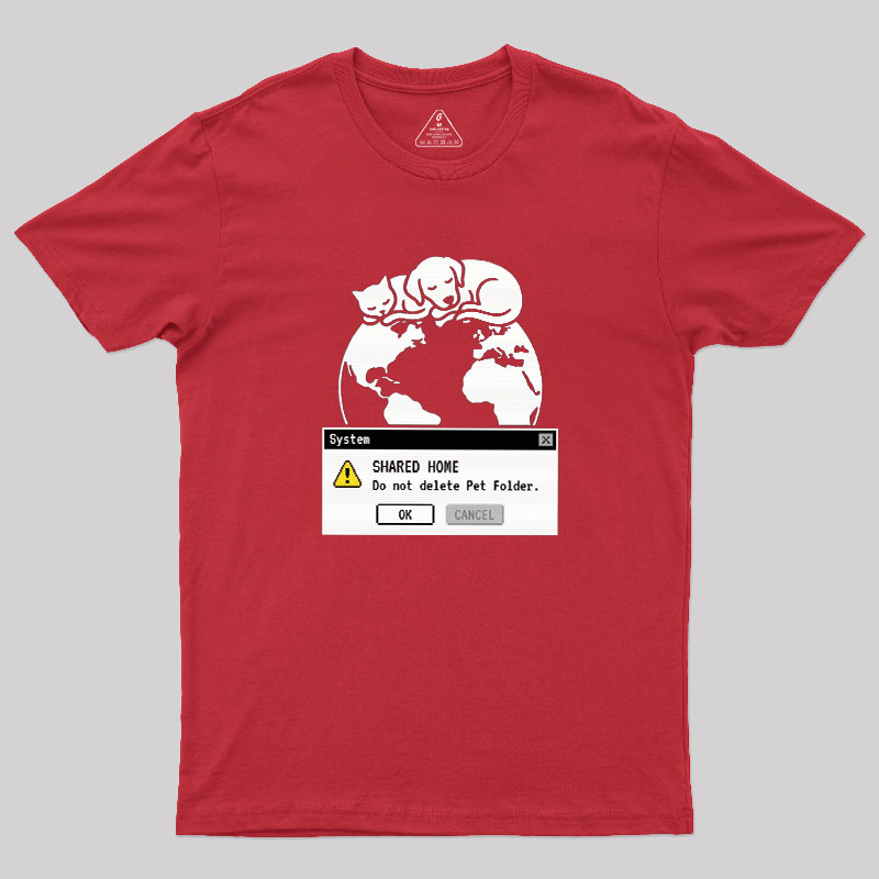 Do Not Delete Pet Floder Geek T-Shirt