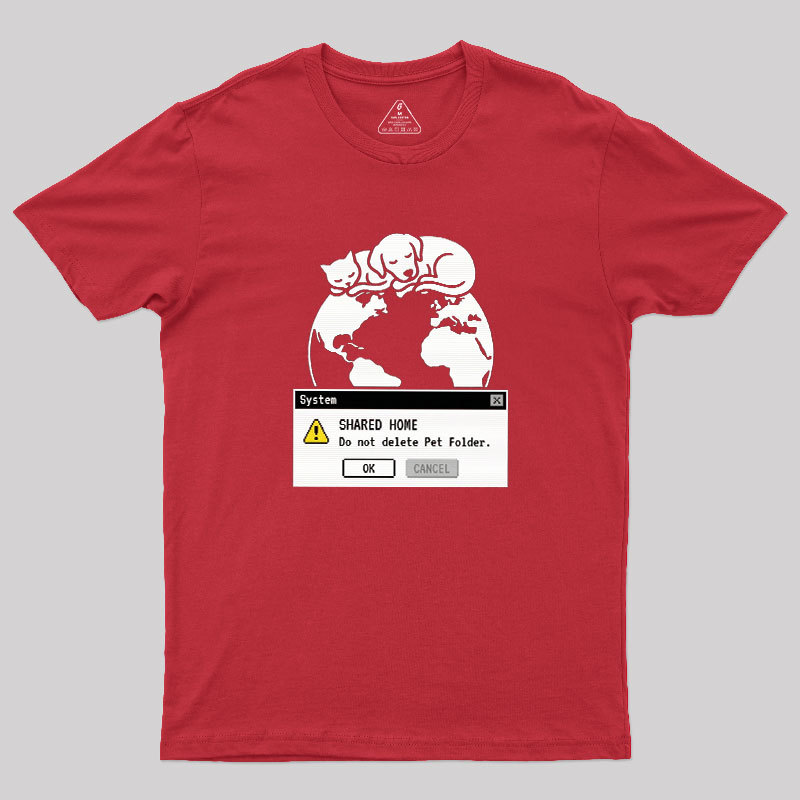 Do Not Delete Pet Floder Geek T-Shirt