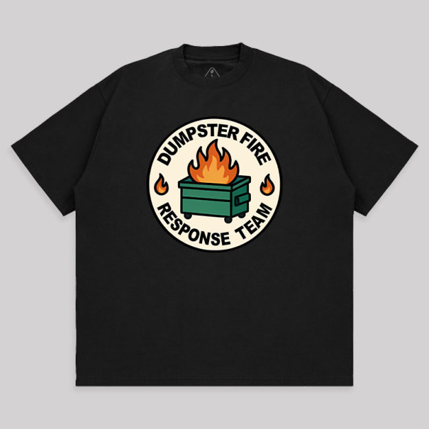 Dumpster Fire Response Team Unisex Oversized T-shirt