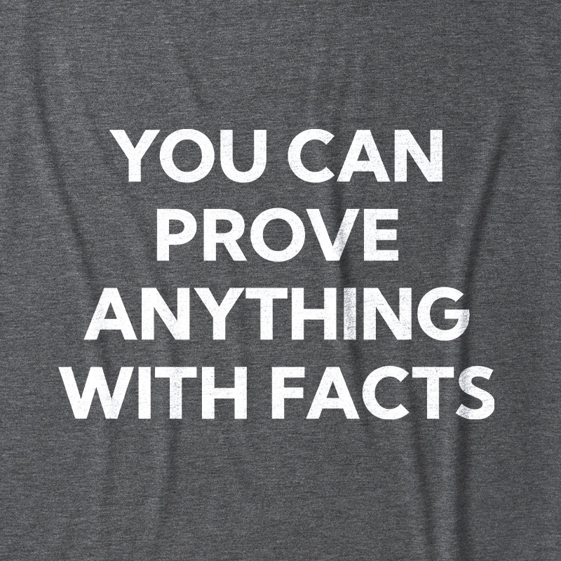 You Can Prove Anything With Facts Ultra Soft Heather Tank