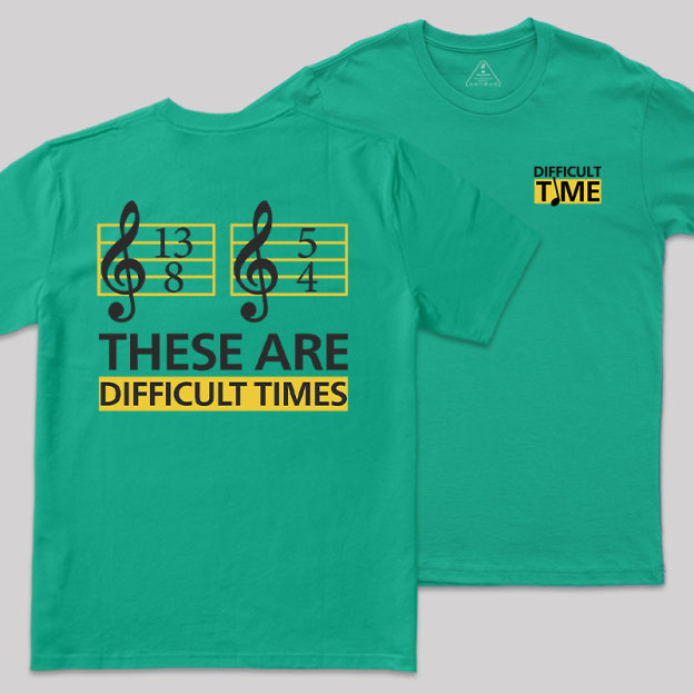 Difficult Times Geek T-Shirt