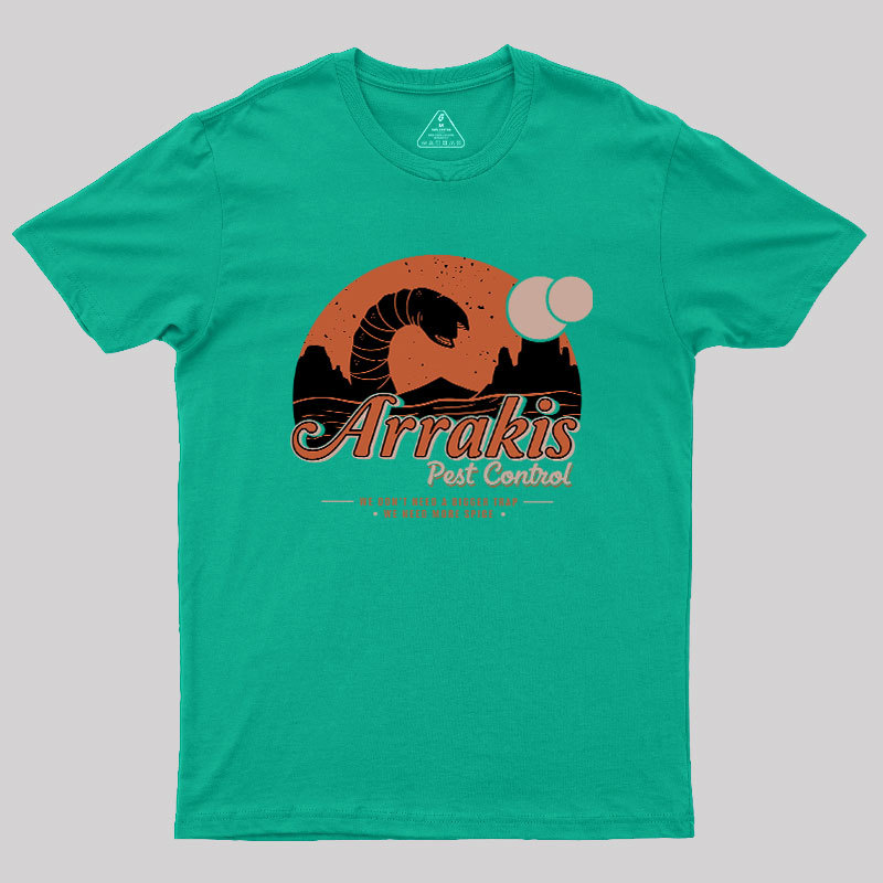 Arrakis Pest Control Geek T-Shirt