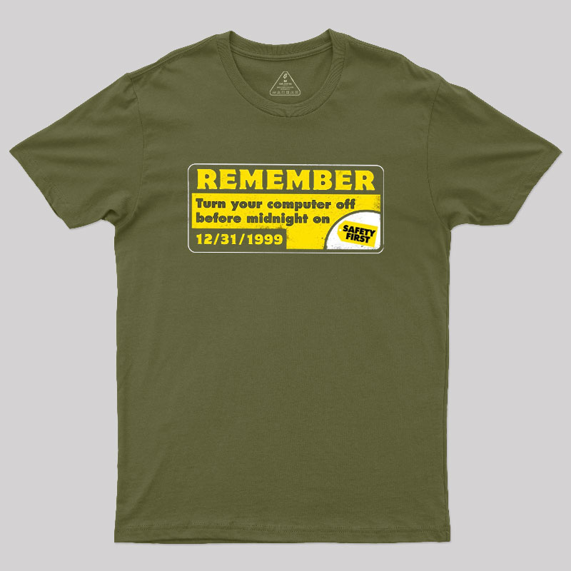 Remember 99 Geek T-Shirt