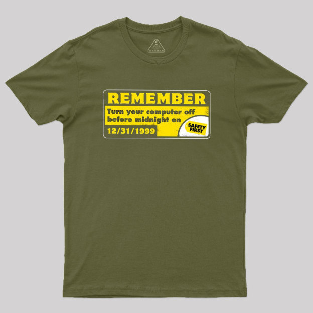Remember 99 Geek T-Shirt
