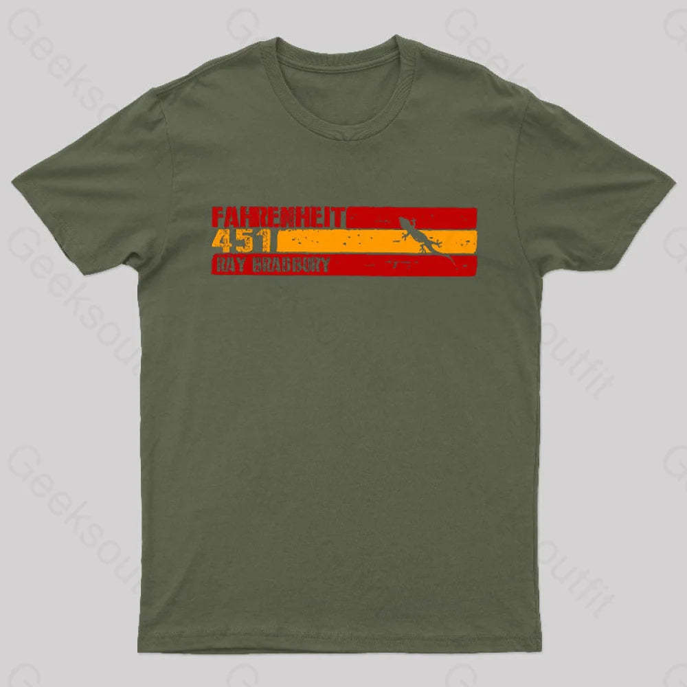 Fahrenheit 451 By Ray Bradbury Nerd T-Shirt Army Green / S