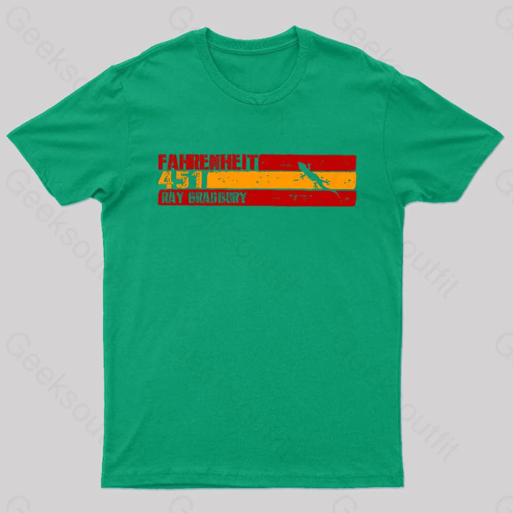 Fahrenheit 451 By Ray Bradbury Nerd T-Shirt Green / S