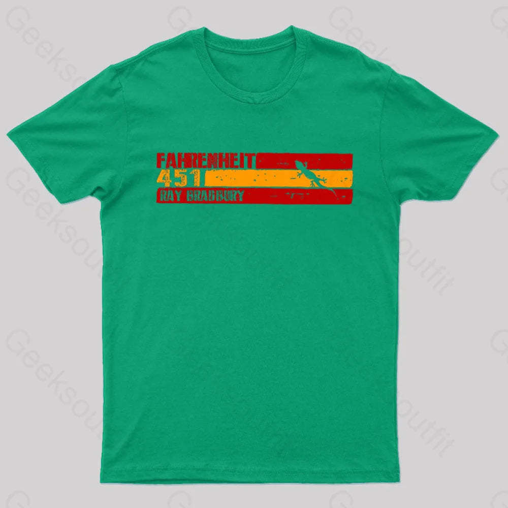 Fahrenheit 451 By Ray Bradbury Nerd T-Shirt Green / S